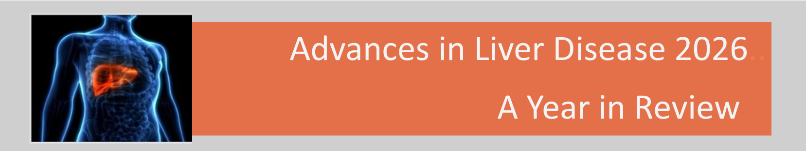 Advances in Liver Disease 2026: A Year in Review Banner